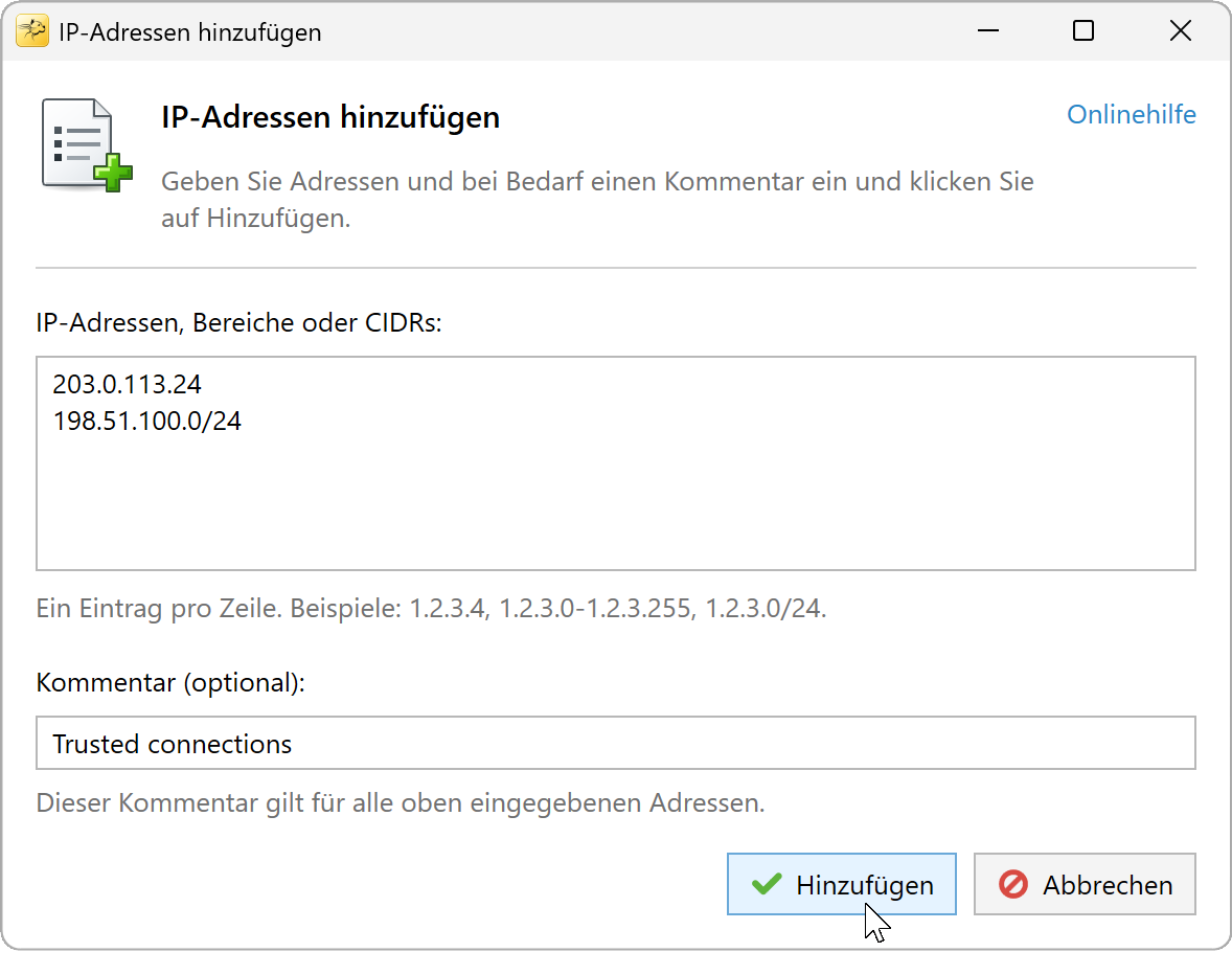 Dialogfeld IP-Adressen hinzufügen mit einer IP-Adresse und einem CIDR-Bereich