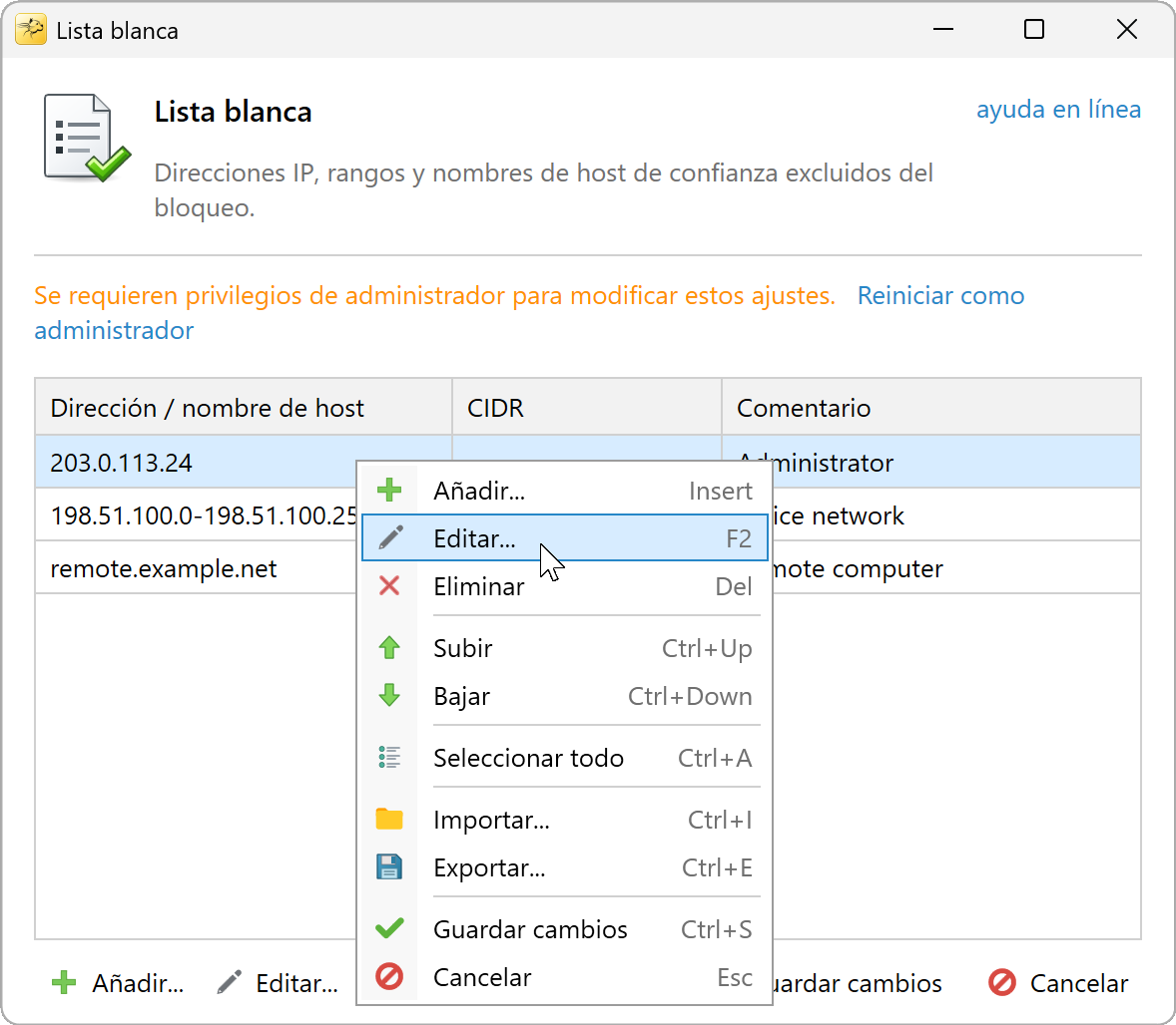 Menú contextual de la lista blanca con los comandos Editar y Eliminar