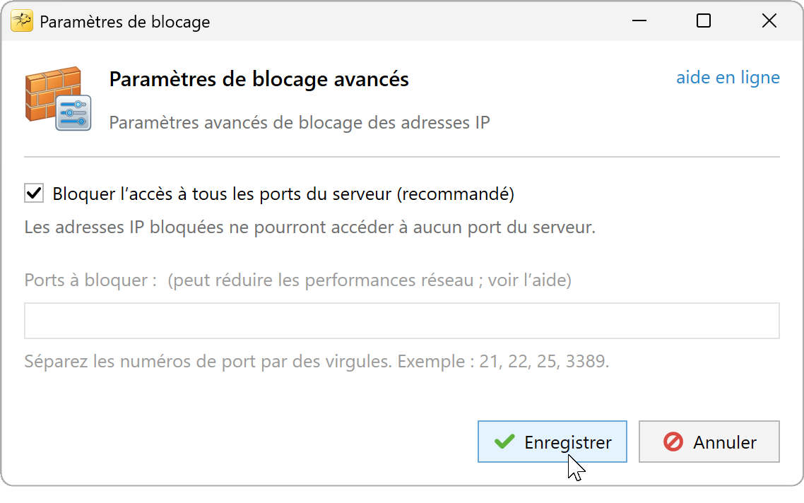 Paramètres de blocage avec tous les ports du serveur sélectionnés
